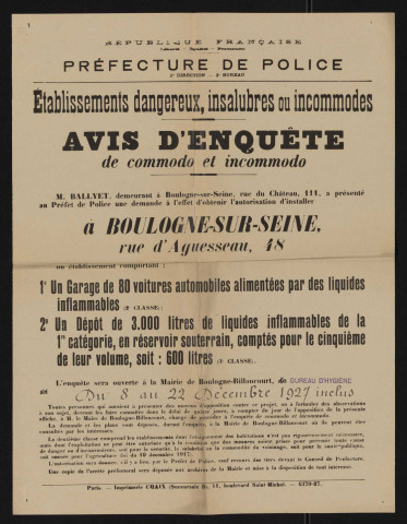 Avis d'enquête de commodo et incommodo : rue d'Aguesseau 48, M. Ballyet : installation d'un garage de 80 voitures automobiles alimentées par des liquides inflammables et d'un dépôt de 3000 litres de liquides inflammables de la 1re catégorie.