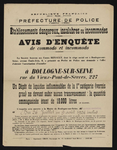 Avis d'enquête de commodo et incommodo : rue du Vieux-Pont-de-Sèvres 227, Société anonyme des Usines Renault : installation d'un dépôt de 19000 litres de liquides inflammables de la 1re catégorie.