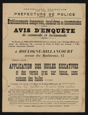 Avis d'enquête de commodo et incommodo : avenue des Moulineaux 15, Société des isolants souples : installation d'une industrie d'application des huiles siccatives et des vernis gras sur tissus, sans cuisson des huiles.