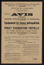 Equipement du réseau métropolitain : projet d'acquisition partielle [...] d'une propriété située à Issy-les-Moulineaux, 44 rue Horace Vernet : enquête d'utilité publique et parcellaire,