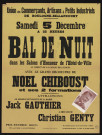 Bal de nuit dans les salons d'honneur de l'hôtel de ville au profit de la caisse des écoles avec le grand orchestre de Noël Chiboust et ses deux formations, Photographie de Jack Gauthier, fantaisiste de la radio, collée sur l'affiche.