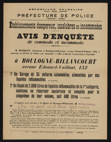 Avis d'enquête de commodo et incommodo : avenue Edouard-Vaillant 152, M. Koutroff : installation d'un garage de 35 voitures automobiles alimentées par des liquides inflammables et d'un dépôt de 2000 litres de liquides inflammables de la 1re catégorie.