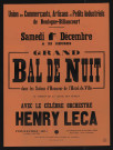 Grand bal de nuit dans les salons d'honneur de l'hôtel de ville au profit de la caisse des écoles avec le célèbre orchestre Henry Leca,