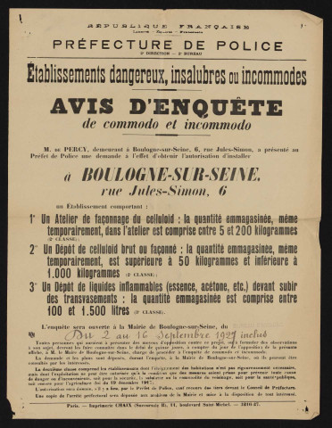 Avis d'enquête de commodo et incommodo : rue Jules-Simon 6, M. de Percy : installation d'un atelier de façonnage du celluloïd, d'un dépôt de celluloïd brut ou façonné et d'un dépôt de liquides inflammables.