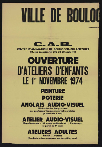 Ouverture d'ateliers d'enfants le 1er novembre 1974 au Centre d'animation de Boulogne-Billancourt,