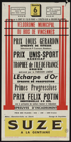 Vélodrome municipal du bois de Vincennes : prix Louis Gérardin, prix Unis-sport handicap, trophée de l'Ile-de-France omnium, l'Echarpe d'or, primes progressives, prix Félix Potin,