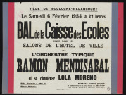 Bal de la caisse des écoles donné dans les salons de l'hôtel de ville avec l'orchestre typique Ramon Mendizabal et sa chanteuse Lola Morena,