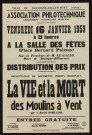 Distribution des prix, présentation de documents inédits régionaux : La Vie et la mort des moulins à vent,