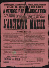 A vendre par adjudication : l'ancienne mairie sise à l'angle des rues de Montmorency et Buzenval,