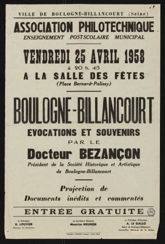 Association philotechnique : [conférence] "Boulogne-Billancourt, évocations et souvenirs par le docteur Bezançon,