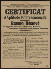 Certificat d'aptitude professionnelle : examen réservé aux apprentis mécaniciens, menuisiers, chaudronniers et électriciens,