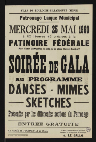 Patronage laïque municipal : soirée de gala mercredi 25 mai 1960 [...] à la patinoire fédérale,