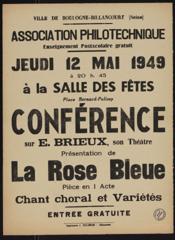 Association philotechnique : conférence sur E. Brieux, son théâtre, présentation de La Rose bleue,