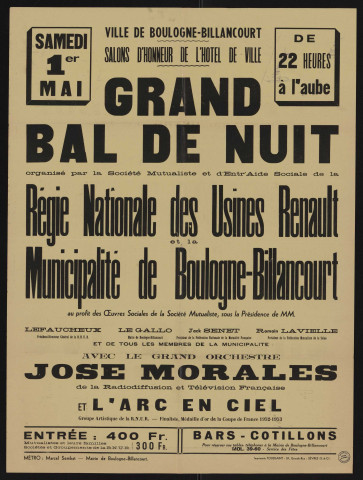 Grand bal de nuit organisé par la Société mutualiste et d'entr'aide sociale de la Régie nationale des usines Renault et la municipalité de Boulogne-Billancourt,