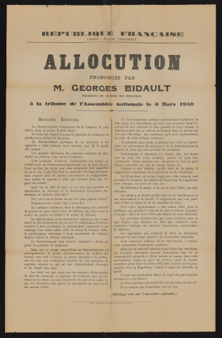 Allocution prononcée par M. Georges Bidault, président du Conseil des ministres, à la tribune de l'Assemblée nationale le 8 mars 1950,