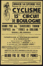 15e circuit de Boulogne ; grand prix des "Chaussures Trianon", trophée des Forges de Boulogne,