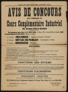 Avis de concours pour l'admission au cours complémentaire industriel,