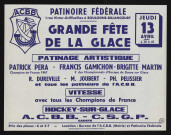 Grande fête de la glace : patinage artistique, vitesse, hockey sur glace,