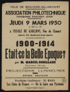 Association philotechnique : [conférence] 1900-1914 était-ce la Belle Epoque ?,