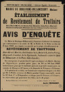 Etablissement de revêtement de trottoirs rue Henri-Martin, du Chemin-vert, Heinrich, Jules-Ferry, Heyrault, Couchot, de la Pyramide, Nationale [...] : avis d'enquête,