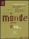 2e salon du livre : le monde comme il va...,