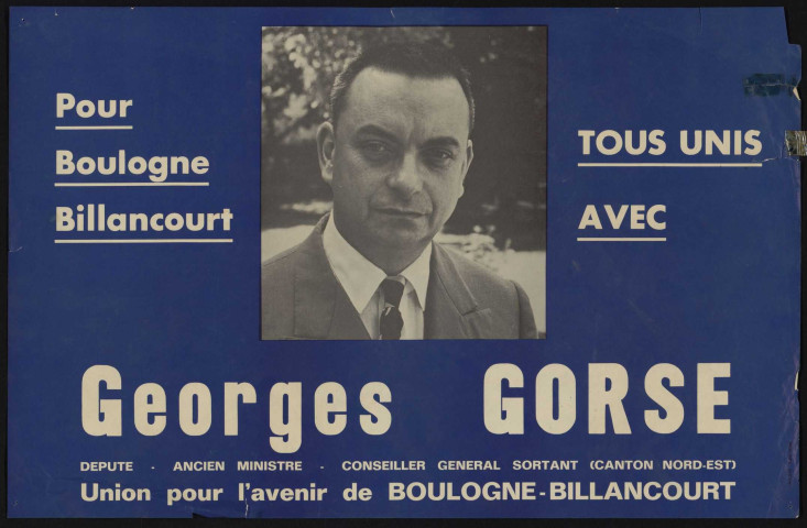 Pour Boulogne-Billancourt, tous unis avec Georges Gorse, Affiche illustrée d'une photographie.