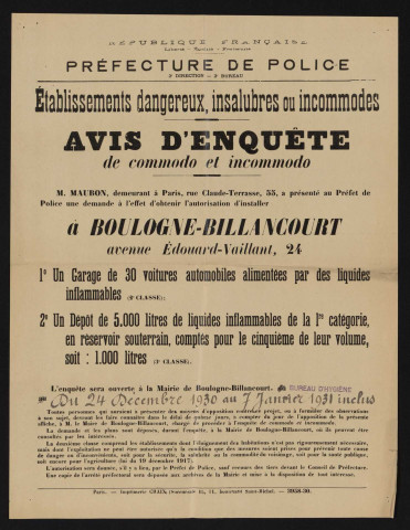 Avis d'enquête de commodo et incommodo : rue Claude-Terrasse 55, M. Maubon : installation d'un garage de 30 voitures automobiles alimentées par des liquides inflammables et d'un dépôt de 5000 litres de liquides inflammables de la 1re catégorie.