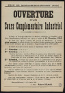 Ouverture d'un cours complémentaire industriel,