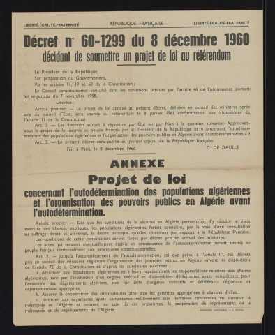 Décret n°60-1299 du 8 décembre 1960 décidant de soumettre un projet de loi au référendum ; projet de loi concernant l'autodétermination des populations algériennes et l'organisation des pouvoirs publics en Algérie avant l'autodétermination,