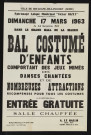 Patronage laïque municipal Victor Bizet : bal costumé d'enfants comportant des jeux mimés, des danses chantées et de nombreuses attractions,