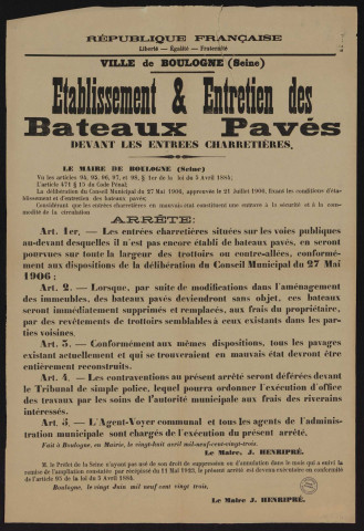Etablissement et entretien des bateaux pavés devant les entrées charretières,