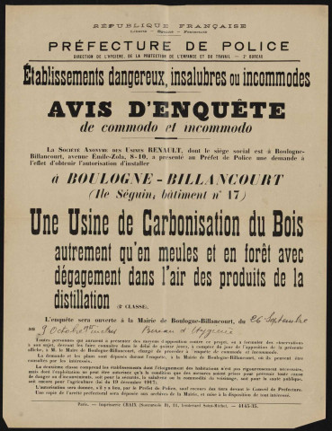 Avis d'enquête de commodo et incommodo : Ile Seguin (bâtiment 17), Société anonyme des Usines Renault : installation d'une usine de carbonisation du bois [...]