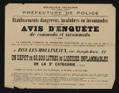 Avis d'enquête de commodo et incommodo : Issy-les-Moulineaux, rue Joseph-Bara 21, Compagnie parisienne de distribution d'électricité : dépôt de 66 000 litres de liquides inflammables de la 2e catégorie.