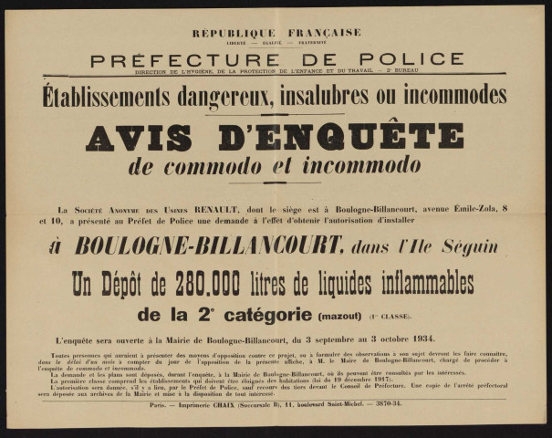 Avis d'enquête de commodo et incommodo : Ile Seguin, Société anonyme des Usines Renault : installation d'un dépôt de 280 000 litres de liquides inflammables de la 2e catégorie.