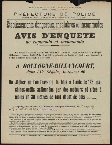 Avis d'enquête de commodo et incommodo : Ile Seguin (bâtiment 20), Société anonyme des Usines Renault : installation d'un atelier où l'on travaille le bois à l'aide de 125 machines-outils actionnées par des moteurs [...]