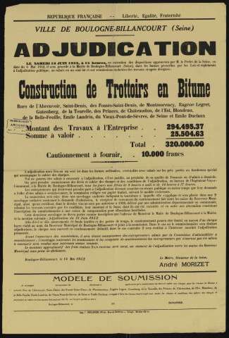 Adjudication [de la] construction de trottoirs en bitume rue de l'Abreuvoir, Saint-Denis, des Fossés-Saint-Denis, de Montmorency, Eugène-Legret, Gutenberg, de la Tourelle, des Princes, de Châteaudun, de l'Est, Blondeau, de la Belle-Feuille, [...], Emile-Landrin, du Vieux-Pont-de-Sèvres, de Seine et Emile-Duclaux.