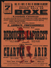 Grand gala de boxe : ACBB et COB contre ASPTT, Courbevoie-sport et US Perreux, Poids plumes : A. Debouche contre Jean Laforest ; poids plums : André Charvin contre Abed Arib.