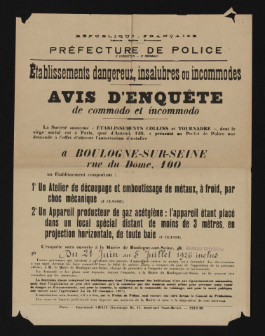 Avis d'enquête de commodo et incommodo : rue du Dôme 100, Etablissements Collins et Tournadre : atelier de découpage et emboutissage de métaux, à froid, par choc mécanique ; appareil producteur de gaz acétylène.