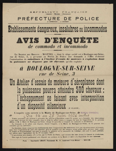 Avis d'enquête de commodo et incommodo : rue de Seine 3, Société des Brevets Wattel : installation d'un atelier d'essais de moteurs d'aéroplanes dont la puissance pourra atteindre 500 chevaux.