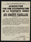 Acquisition par voie d'expropriation de la propriété Didier : avis d'enquête parcellaire,