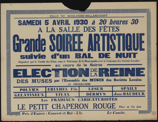 Grande soirée artistique suivie d'un bal de nuit ; au cours de la soirée élection de la Reine des muses,