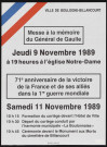 Messe à la mémoire du Général de Gaulle ; 71e anniversaire de la victoire de la France et de ses alliés dans la 1re guerre mondiale,