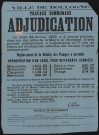 Adjudication [pour le] déplacement de la remise des pompes à incendie et appropriation d'un local pour différents services,