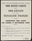 Cours gratuits d'adultes aux Nord-Africains et travailleurs étrangers : ouverture des cours le lundi 2 octobre 1967,