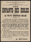 Aux enfants des écoles [, au sujet de la vente du] petit drapeau belge,