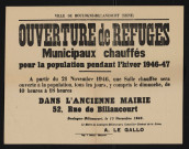 Ouverture de refuges municipaux chauffés pour la population pendant l'hiver 1946-47,