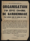 Organisation d'un service communal de gardiennage pour enfants âgés de moins de 3 ans,