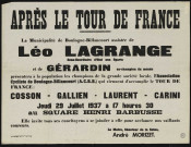 Après le Tour de France, la municipalité de Boulogne-Billancourt assistée de Léo Lagrange [...] et de Gérardin [...] présentera à la population les champions de [...] m'Association cycliste de Boulogne-Billancourt (ACBB), Concerne Cosson, Gallien, Laurent, Carini.