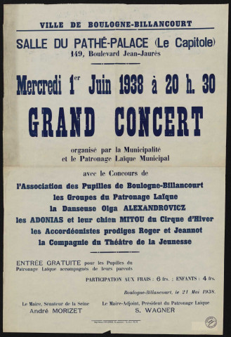 Mercredi 1er juin 1938 grand concert organisé par la municipalité et le patronage laïque municipal salle du Pathé-Palace (Le Capitole),