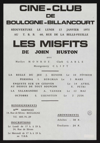 Ciné-Club de Boulogne-Billancourt, réouverture le lundi 13 janvier 1975 : Les Misfits, de John Huston,